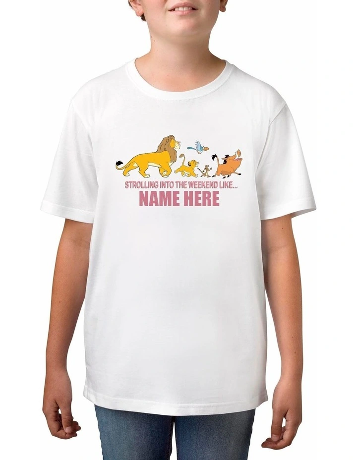 Lion King Strolling Into The Weekend Personalised Cotton T-Shirt in White