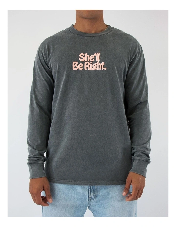 She'll Be Right Long Sleeve Tee in Charcoal