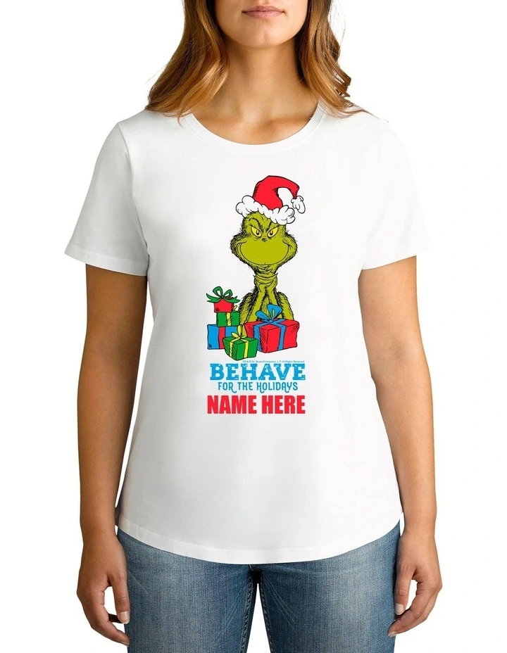 Women's Dr Seuss The Grinch Behave Personalised Cotton T-Shirt