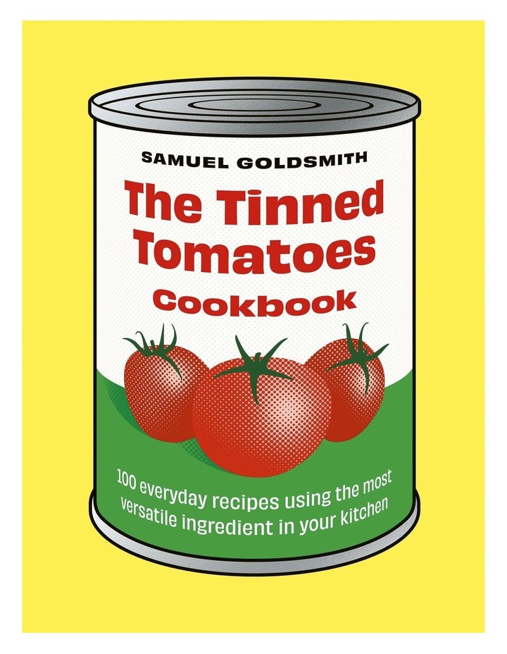 The Tinned Tomatoes Cookbook