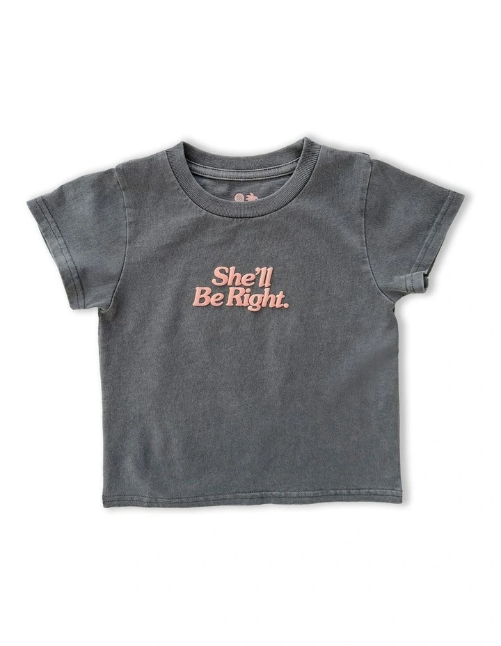 She Will Be Right Tee in Charcoal