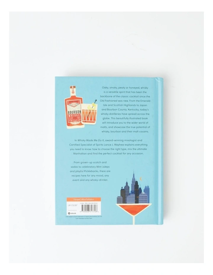 Whisky Made Me Do It (Hardback)