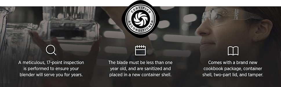 vitamix reconditioning process for blenders